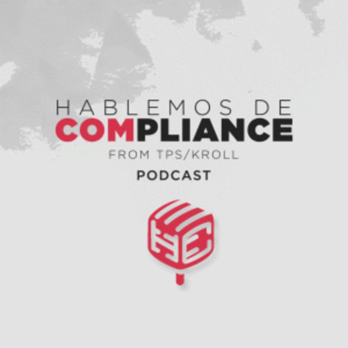 Pódcast | Hablemos de compliance