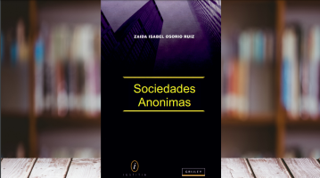 Libro del mes: Sociedad Anónima de Zaida Osorio Ruiz