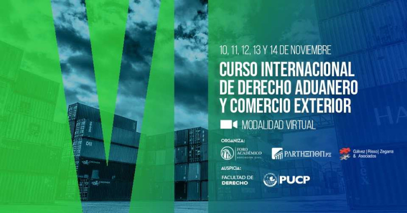 VI Curso internacional de Derecho Aduanero y Comercio Exterior