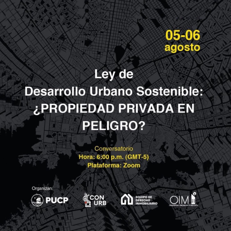 Ley de Desarrollo Urbano Sostenible: ¿Propiedad Privada en Peligro?