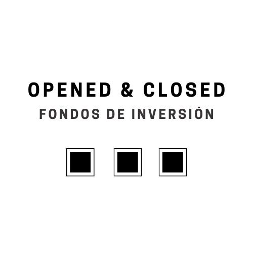 Opened & Closed